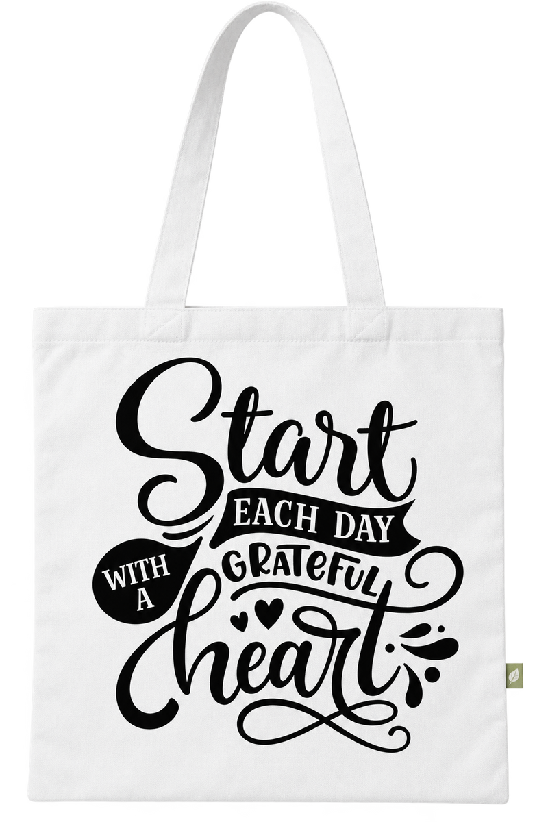 Start Each Day With A Grateful Heart Tote Bag