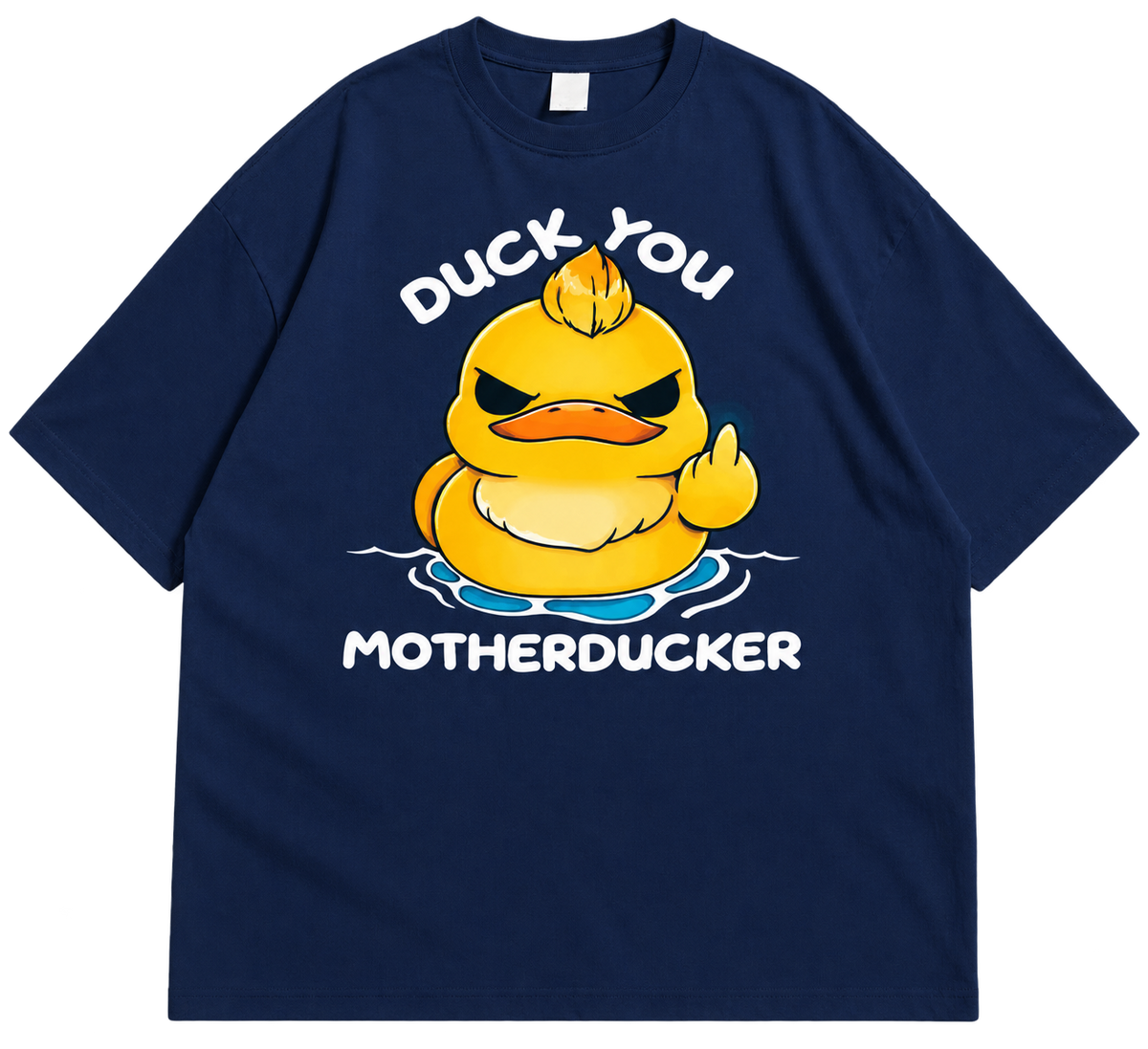 "Duck You Motherducker" Angry Duck Navy Blue Tee