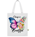 Change Is Beautiful Butterfly Tote Bag