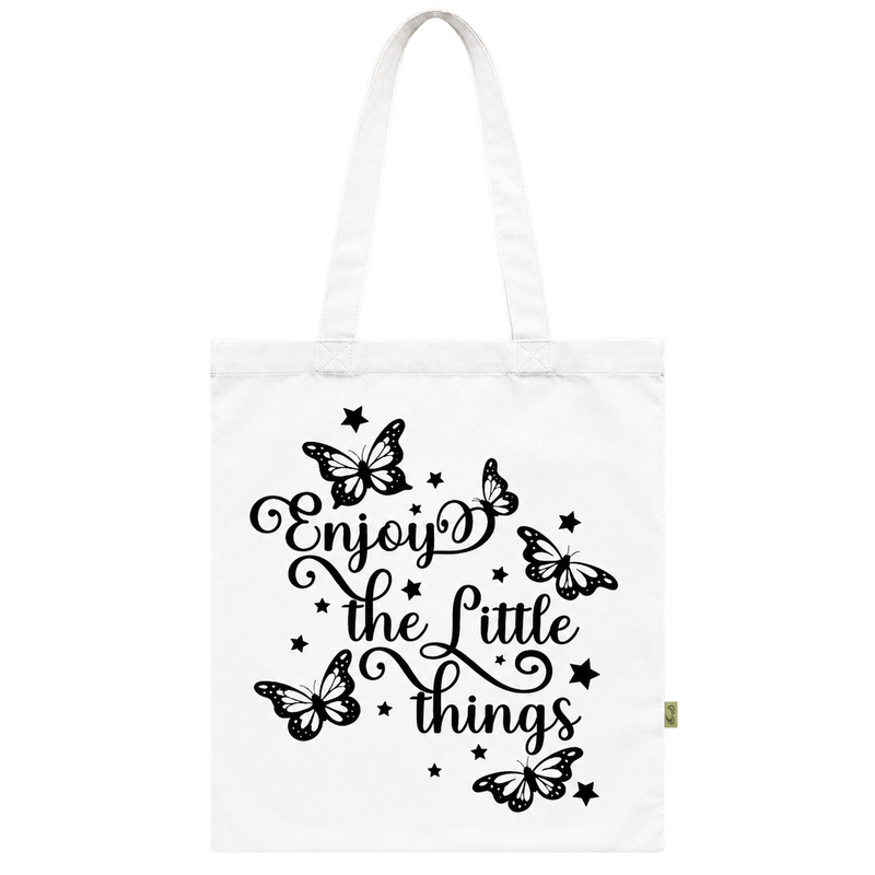 Enjoy The Little Things Butterfly Tote Bag