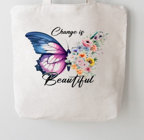 Change Is Beautiful Butterfly Canvas Tote Bag | White 100% Cotton | Floral Transformation Gift | Pre-Shrunk