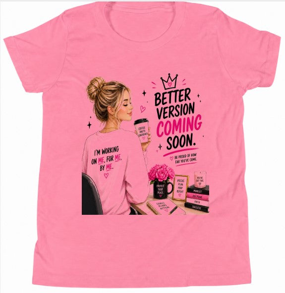 "Better Version Coming Soon" Self-Love Baby Tee | Women's Pink Motivation Empowerment Fitted T-Shirt