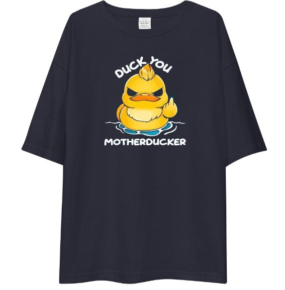 "Duck You Motherducker" Angry Duck Drop Shoulder Shirt | Funny Adult Humor Navy Blue Tee