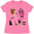 "Better Version Coming Soon" Self-Love Baby Tee