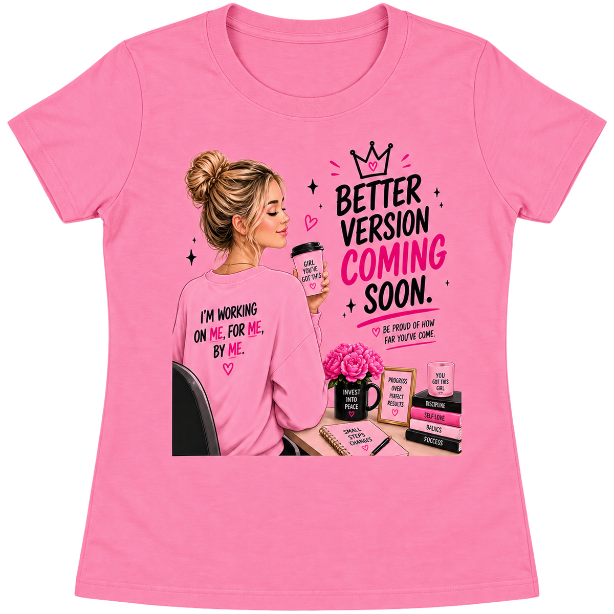 "Better Version Coming Soon" Self-Love Baby Tee