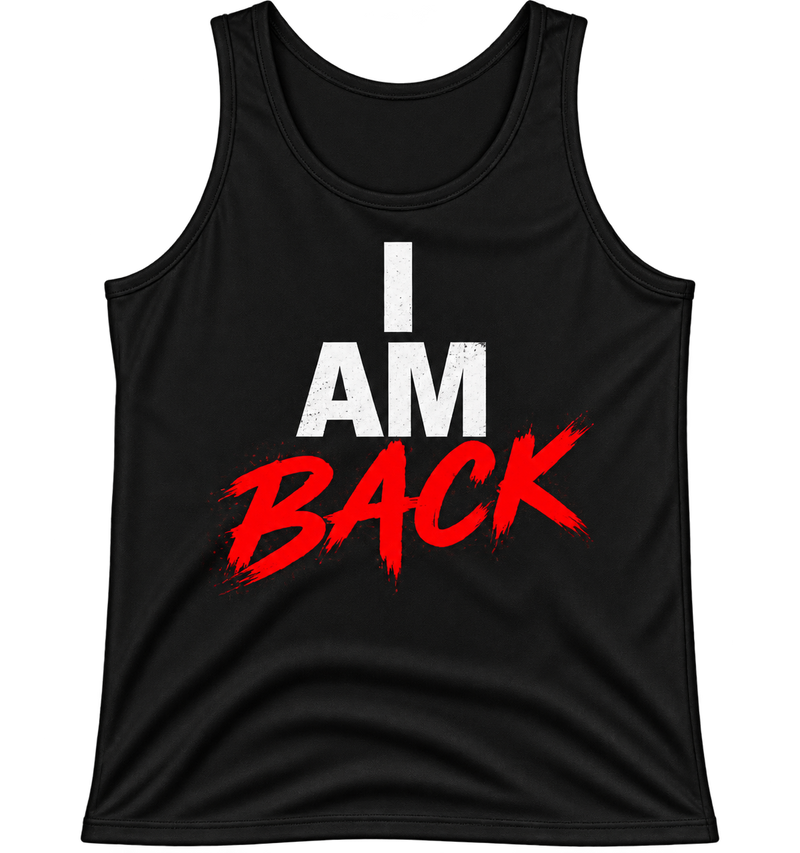 "I Am Back" Comeback Motivation Tank Top
